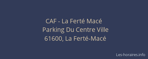 CAF - La Ferté Macé