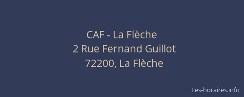 CAF - La Fl&egrave;che