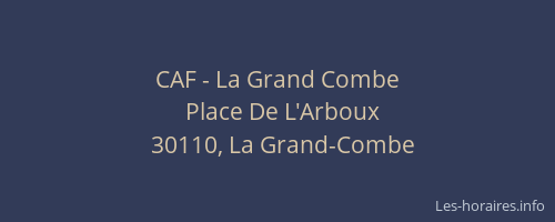 CAF - La Grand Combe