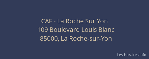 CAF - La Roche Sur Yon