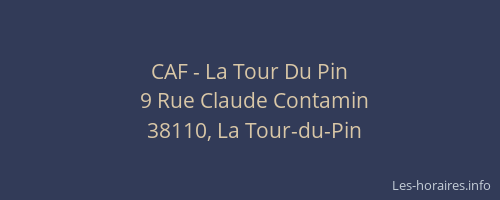 CAF - La Tour Du Pin