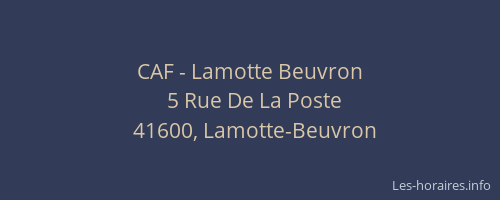 CAF - Lamotte Beuvron