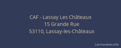 CAF - Lassay Les Châteaux