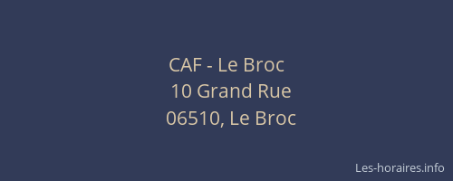 CAF - Le Broc