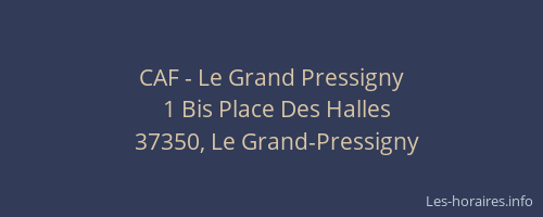 CAF - Le Grand Pressigny