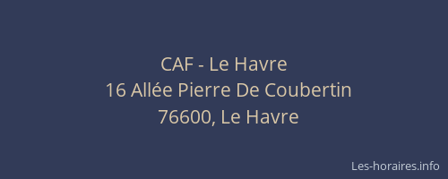CAF - Le Havre