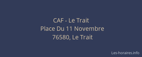 CAF - Le Trait