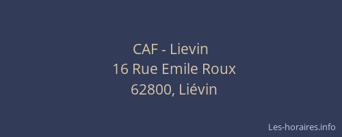 CAF - Lievin
