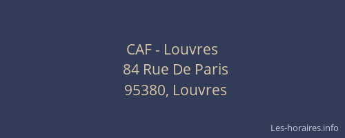 CAF - Louvres