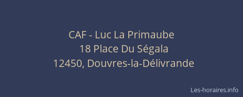 CAF - Luc La Primaube