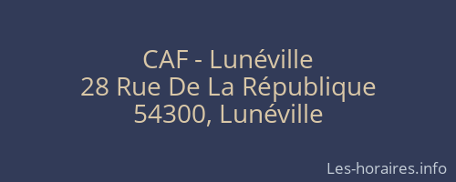 CAF - Lunéville