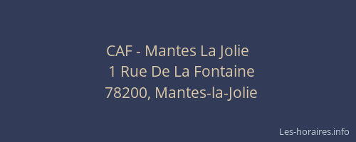 CAF - Mantes La Jolie