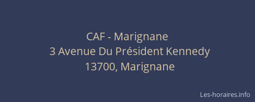 CAF - Marignane