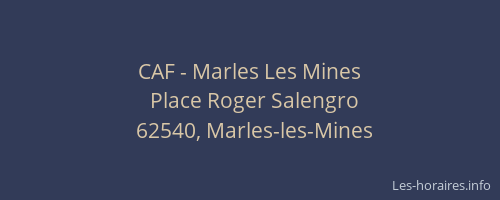 CAF - Marles Les Mines