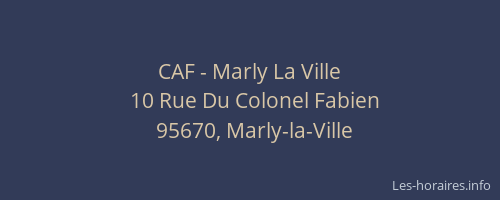 CAF - Marly La Ville
