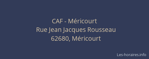 CAF - Méricourt