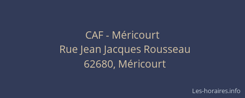 CAF - M&eacute;ricourt