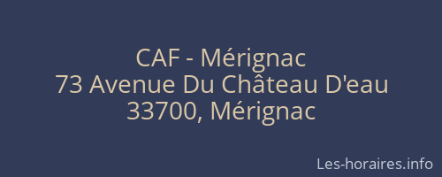 CAF - Mérignac