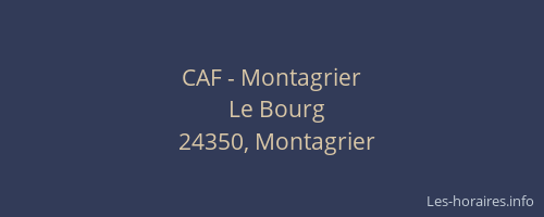 CAF - Montagrier