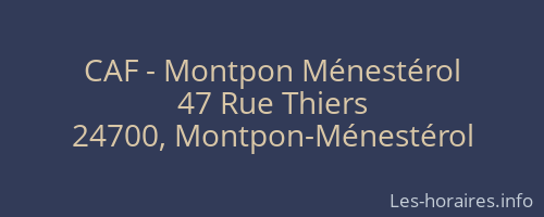 CAF - Montpon Ménestérol