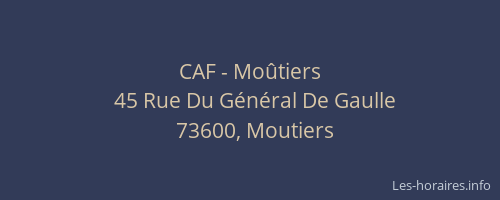 CAF - Mo&ucirc;tiers