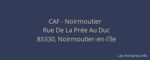 CAF - Noirmoutier
