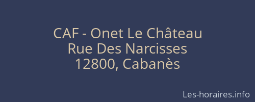 CAF - Onet Le Château