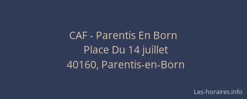 CAF - Parentis En Born