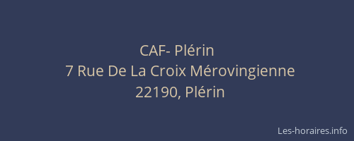 CAF- Plérin