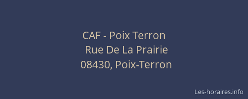 CAF - Poix Terron