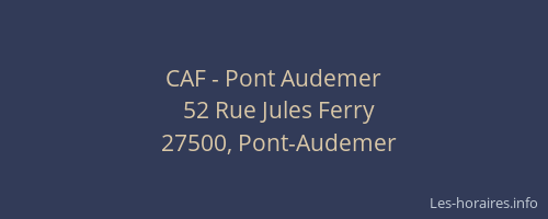 CAF - Pont Audemer