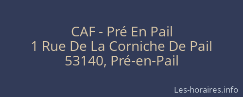 CAF - Pré En Pail