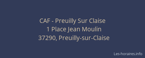 CAF - Preuilly Sur Claise