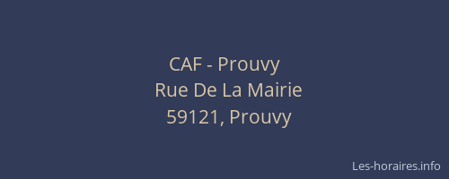 CAF - Prouvy