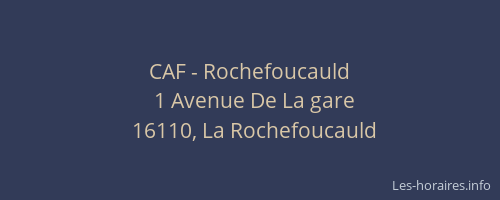 CAF - Rochefoucauld