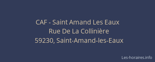 CAF - Saint Amand Les Eaux