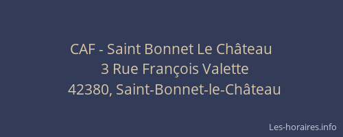 CAF - Saint Bonnet Le Château