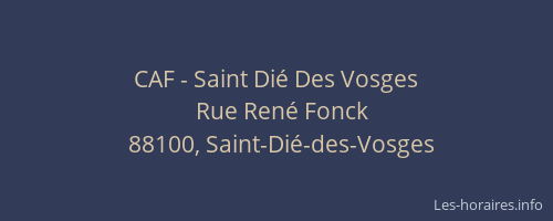 CAF - Saint Di&eacute; Des Vosges