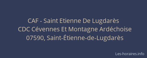 CAF - Saint Etienne De Lugdarès