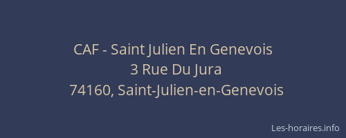 CAF - Saint Julien En Genevois