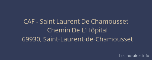 CAF - Saint Laurent De Chamousset