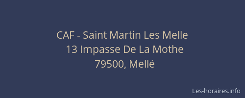CAF - Saint Martin Les Melle