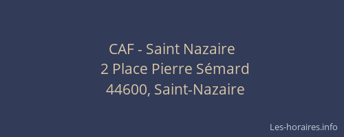 CAF - Saint Nazaire