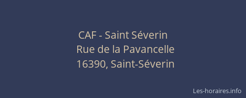 CAF - Saint S&eacute;verin