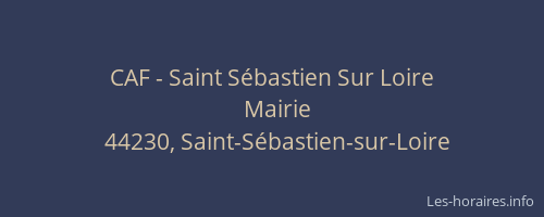 CAF - Saint Sébastien Sur Loire