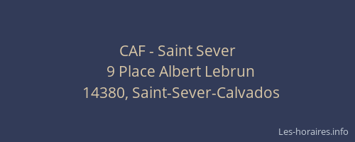CAF - Saint Sever