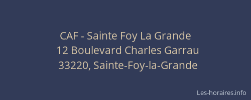 CAF - Sainte Foy La Grande