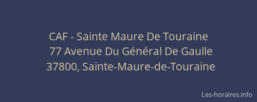 CAF - Sainte Maure De Touraine