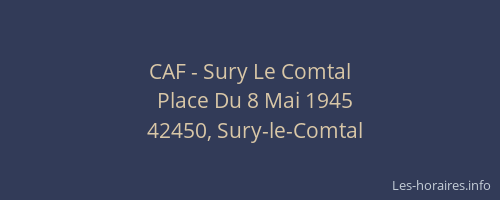 CAF - Sury Le Comtal