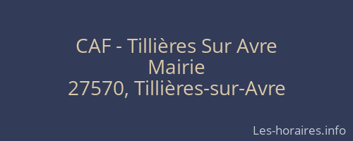 CAF - Tillières Sur Avre